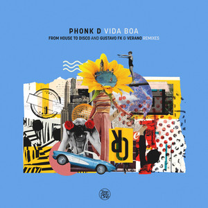 Vida Boa (From House to Disco Remix)