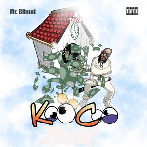 Koo Coo (Explicit)