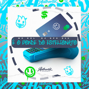 É o Bonde do Estelionato (Explicit)