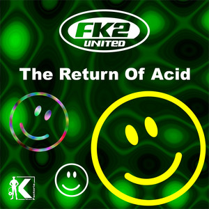 The Return Of Acid