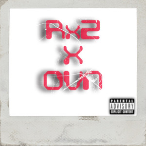 Rx2 X Ovn (Explicit)