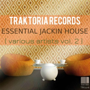 Essential Jackin House, Vol. 2