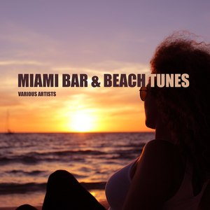 Miami Bar & Beach Tunes