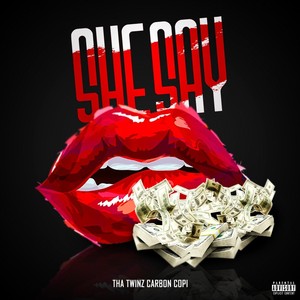 She Say (Explicit)