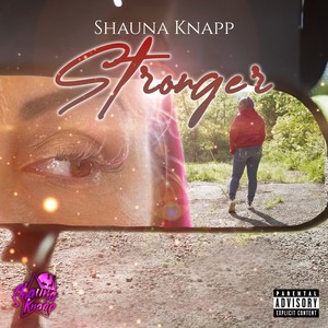 Stronger (Explicit)