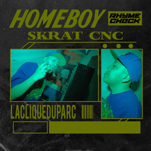 Homeboy (Rhymecheck) (Explicit)
