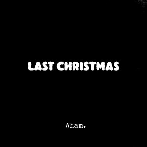 Last Christmas