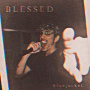 Blessed. (Explicit)