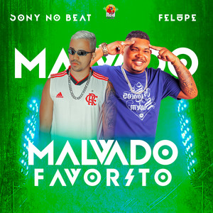 MALVADO FAVORITO