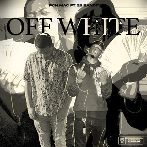 Off White (Explicit)