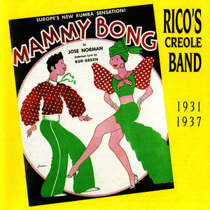 Rico's Creole Band, 1931 - 1937