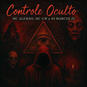 Hidden Control (feat. MC Alemão)