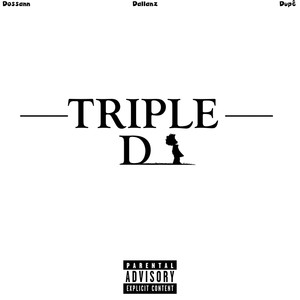 Triple D (Explicit)