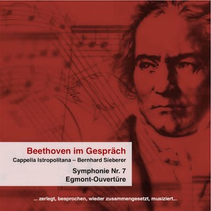 Beethoven im Gespräch ... zerlegt, besprochen, wieder zusammengesetzt, musiziert - Ouvertüre zu Goethes Trauerspiel