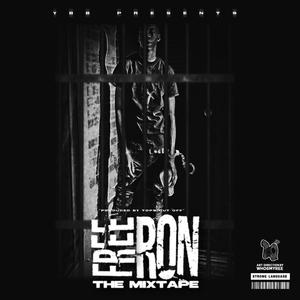 FreeRon The Mixtape (Explicit)