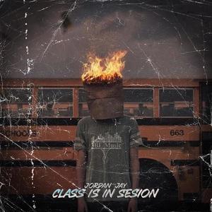 Class Is In Session (Explicit)