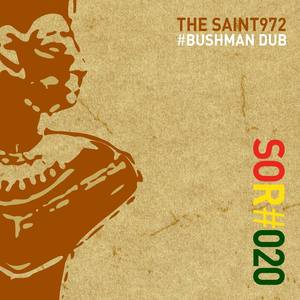 Bushman Dub (SOR#020)