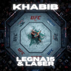 KHABIB (feat. Laser) (Explicit)