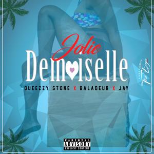Jolie demoiselle (feat. Baladeur & Jay) (Explicit)