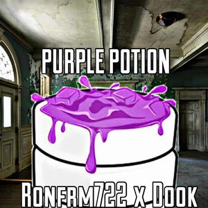 Purple Potion (feat. Ronfrm722) [Explicit]