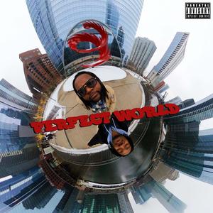 Perfect World (Explicit)