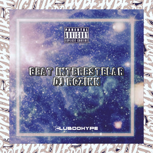 BEAT INTERESTELAR (Explicit)