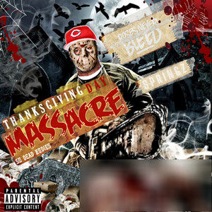 Thanksgiving Day Massacre (Explicit)