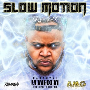 Slow Motion