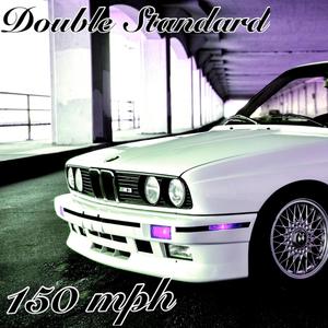 150 mph (Explicit)