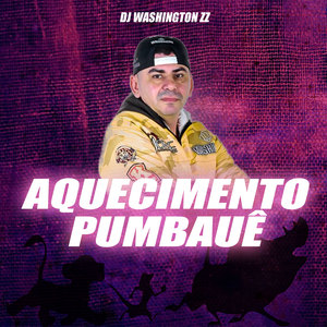 Aquecimento Pumbauê
