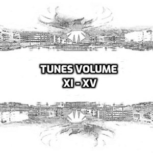 Tunes, Vol. XI - XV