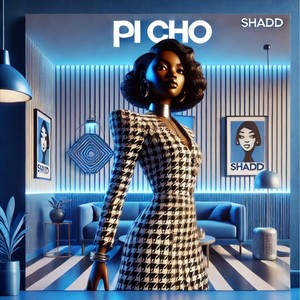 Pi Cho (Explicit)