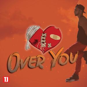 Over You (Explicit)