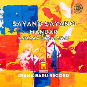 Sayang Sayang Mandar Annama' dipa' mai'mu