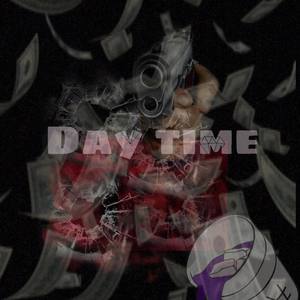 Day Time (Explicit)