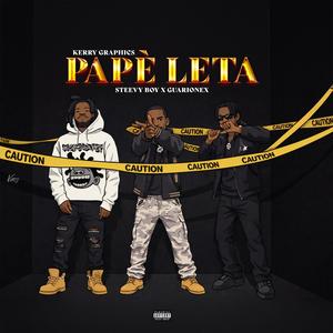 PA PÈ LETA (feat. Guarionex & Steevy Boy) (Explicit)