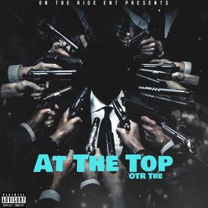 At The Top (Explicit)
