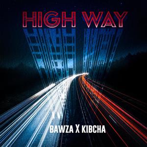 Highway (Explicit)