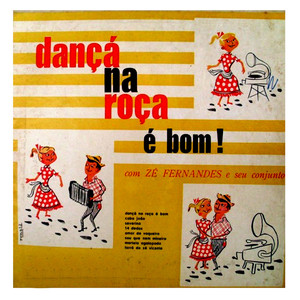 DANÇÁ NA ROÇA É BOM - 1957