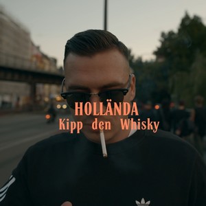 Kipp den Whisky (Explicit)