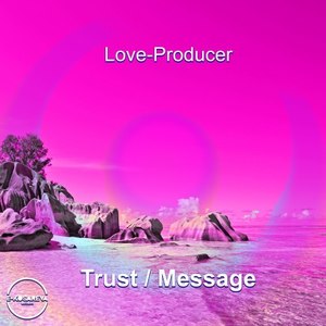 Trust / Message