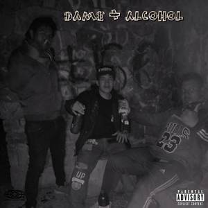 DAME MAS ALCOHOL (Explicit)