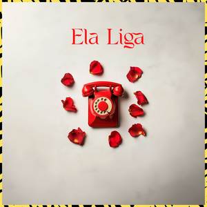 Ela liga (Explicit)