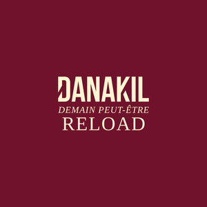 Demain peut-être (Reload)