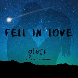 Fell in Love (feat. King Salomon) [Explicit]