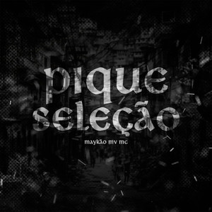 Pique Seleção (Explicit)