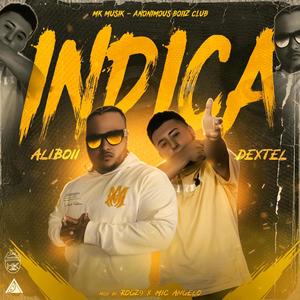 Indica (feat. Dextel) (Explicit)