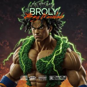 Broly (Explicit)