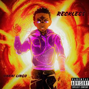 Reckless (Explicit)