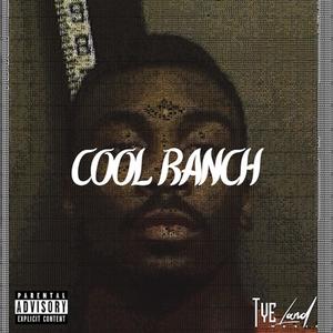 Cool Ranch (Explicit)